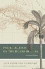 Political Essay on the Island of Cuba : A Critical Edition - eBook