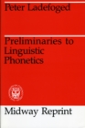 Preliminaries to Linguistic Phonetics - Book
