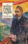 Nietzsche's Final Teaching - Book
