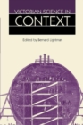 Victorian Science in Context - Book