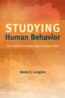 Studying Human Behavior : How Scientists Investigate Aggression and Sexuality - Book