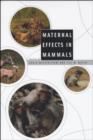 Maternal Effects in Mammals - eBook