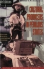 Cultural Producers In Perilous States : Editing Events, Documenting Change - Book