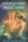Affective Intelligence and Political Judgment - Book