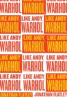 Like Andy Warhol - eBook