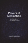 Powers of Distinction : On Religion and Modernity - Book