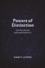 Powers of Distinction : On Religion and Modernity - Book