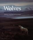 Wolves : Behavior, Ecology, and Conservation - eBook