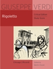 Rigoletto : Critical Edition Study Score - Book