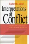 Interpretations of Conflict : Ethics, Pacifism, and the Just-War Tradition - Book