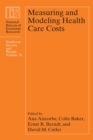 Measuring and Modeling Health Care Costs - Book