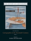 The History of Cartography, Volume 6 : Cartography in the Twentieth Century - Book