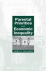 Parental Priorities and Economic Inequality - Book