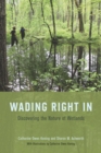 Wading Right In : Discovering the Nature of Wetlands - eBook