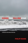 Risingtidefallingstar : In Search of the Soul of the Sea - Book