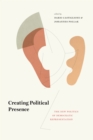 Creating Political Presence : The New Politics of Democratic Representation - eBook