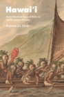 Hawai'i : Eight Hundred Years of Political and Economic Change - Book