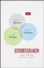 Authoritarianism : Three Inquiries in Critical Theory - Book