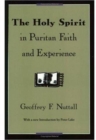 The Holy Spirit in Puritan Faith and Experience - Book