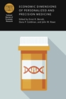 Economic Dimensions of Personalized and Precision Medicine - eBook