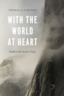 With the World at Heart : Studies in the Secular Today - eBook
