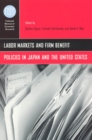 Labor Markets and Firm Benefit Policies in Japan and the United States - Book