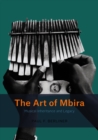 The Art of Mbira : Musical Inheritance and Legacy - eBook