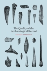 The Quality of the Archaeological Record - Book