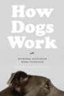 How Dogs Work - Book