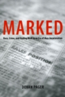 Marked : Race, Crime, and Finding Work in an Era of Mass Incarceration - Book