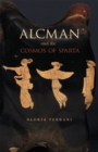 Alcman and the Cosmos of Sparta - Book