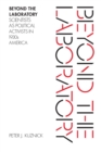 Beyond the Laboratory : Scientists as Political Activists in 1930s America - Book