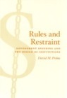Rules and Restraint : Government Spending and the Design of Institutions - Book