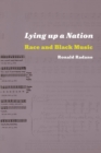 Lying up a Nation : Race and Black Music - Book
