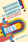 Modern Housing for America : Policy Struggles in the New Deal Era - eBook