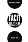 Tacit Racism - Book