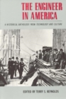 The Engineer in America : A Historical Anthology from Technology and Culture - Book