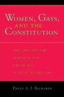 Women, Gays, and the Constitution : The Grounds for Feminism and Gay Rights in Culture and Law - Book
