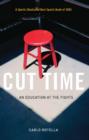 Cut Time : An Education at the Fights - Book