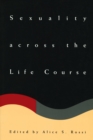 Sexuality across the Life Course - Book