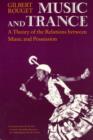 Music and Trance : A Theory of the Relations Between Music and Possession - Book