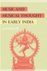 Music and Musical Thought in Early India - eBook