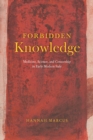 Forbidden Knowledge : Medicine, Science, and Censorship in Early Modern Italy - eBook