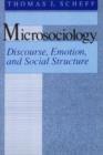 Microsociology : Discourse, Emotion, and Social Structure - Book