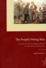 The People's Peking Man : Popular Science and Human Identity in Twentieth-Century China - Book