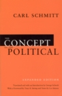 The Concept of the Political – Expanded Edition - Book