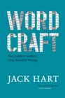 Wordcraft : The Complete Guide to Clear, Powerful Writing - eBook
