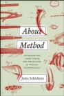 About Method – Experimenters, Snake Venom, and the History of Writing Scientifically - Book