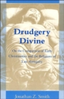Drudgery Divine - Book