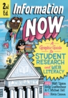 Information Now, Second Edition : A Graphic Guide to Student Research and Web Literacy - eBook